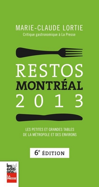 Image de RESTOS MONTREAL 2013 6E ED.