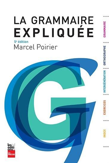 Picture of LA GRAMMAIRE EXPLIQUEE 5E ED.