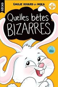 Image de QUELLES BETES BIZARRES
