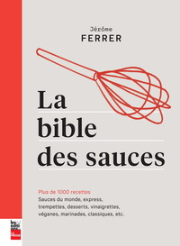 Image de LA BIBLE DES SAUCES. PLUS DE 1000 RECETTES