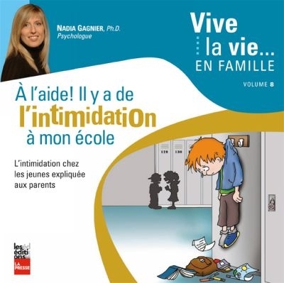 Picture of A L'AIDE ! IL Y A DE L'INTIMIDATION A MON ECOLE