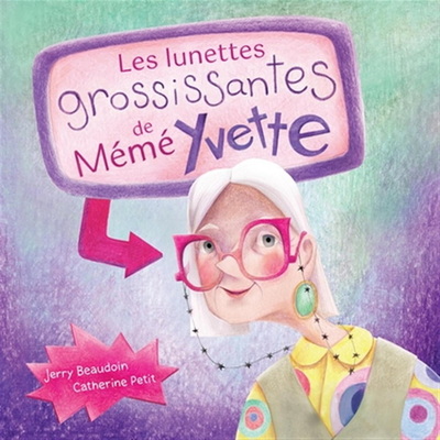 Image de LES LUNETTES GROSSISSANTES DE MEME YVETTE