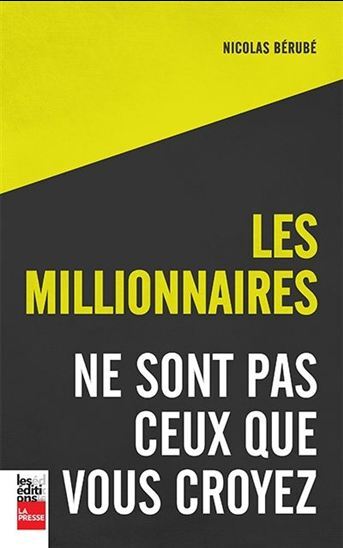 Picture of LES MILLIONNAIRES NE SONT PAS CEUX QUE VOUS CROYEZ
