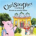 Picture of CHRISTOPHER LE COCHON DECOUVRE SA NOUVELLE MAISON