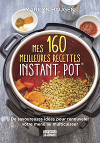 Picture of Mes 160 meilleures recettes Instant Pot