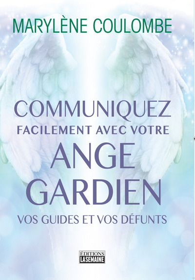Image de Communiquez facilement avec votre ange gardien, vos guides et vos défunts
