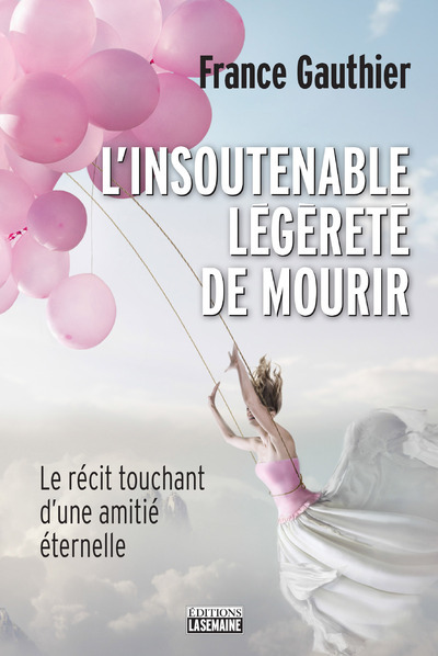 Image de L'insoutenable légèreté de mourir