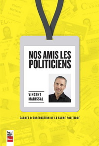 Picture of NOS AMIS, LES POLITICIENS