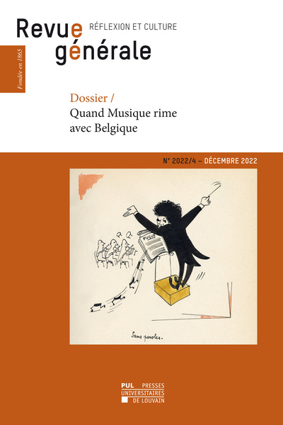 Picture of LA REVUE GENERALE N 2022/4 : QUAND MUSIQUE RIME AVEC BELGIQUE