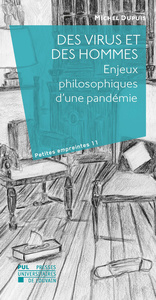 Image de DES VIRUS ET DES HOMMES : LES ENJEUX PHILOSOPHIQUES D'UNE PANDEMIE