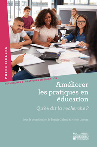 Picture of AMELIORER LES PRATIQUES EN EDUCATION : QU'EN DIT LA RECHERCHE ?