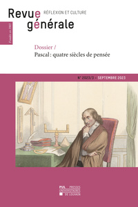 Picture of REVUE GENERALE - N 2023/3 - SEPTEMBRE 2023 : PASCAL - QUATRE SIECLES DE PENSEE