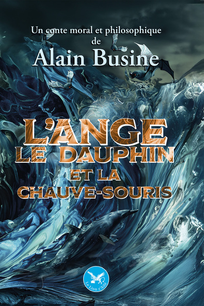 Image de L'ange, le dauphin et la chauve-souris