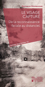 Picture of LE VISAGE CAPTURE : DE LA RECONNAISSANCE FACIALE AU DISTANCIEL