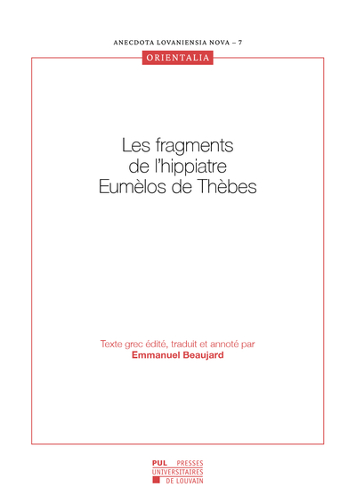 Image de LES FRAGMENTS DE L'HIPPIATRE EUMELOS DE THEBES