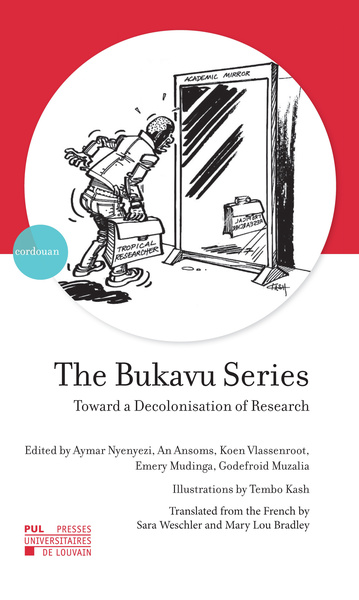Picture of THE BUKAVU SERIES : TOWARD A DECOLONISATION OF RESEARCH
