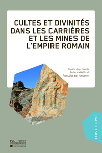 Picture of Cultes et divinités dans les carrières et les mines de l'empire romain