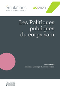 Image de EMULATIONS N  45 : LES POLITIQUES PUBLIQUES DU CORPS SAIN