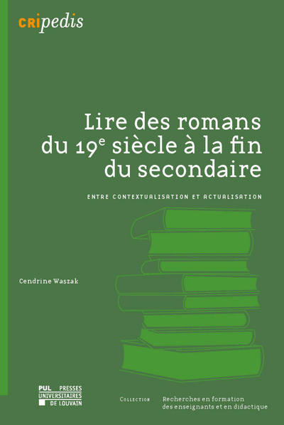 Picture of Lire des romans du 19e siècle à la fin du secondaire