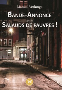 Picture of Bande-Annonce - Suivi de : Salauds de pauvres !