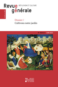 Image de REVUE GENERALE N  2024/2 : DOSSIER - CULTIVONS NOTRE JARDIN