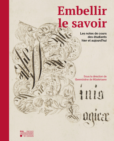 Image de EMBELLIR LE SAVOIR : LES NOTES DE COURS DES ETUDIANTS HIER ET AUJOURD'HUI