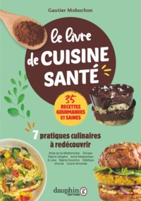 Image de Le livre de cuisine santé