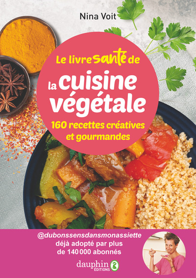 Image de Le livre santé de la cuisine végétale