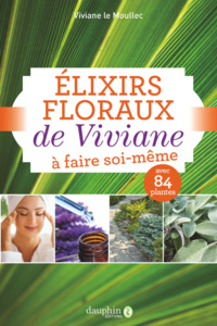 Image de Elixirs floraux de Viviane à faire soi-même