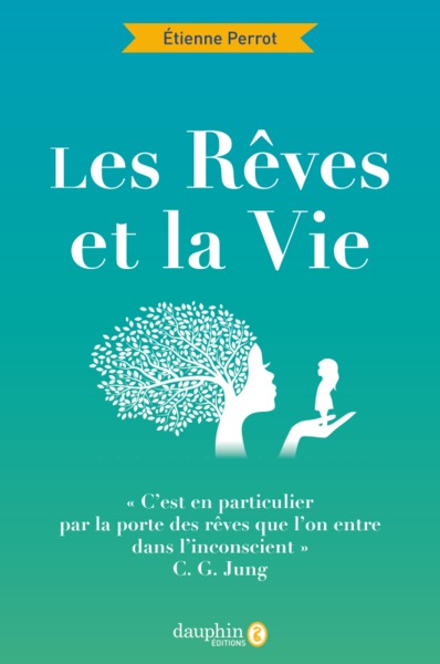 Image de Les rêves et la vie