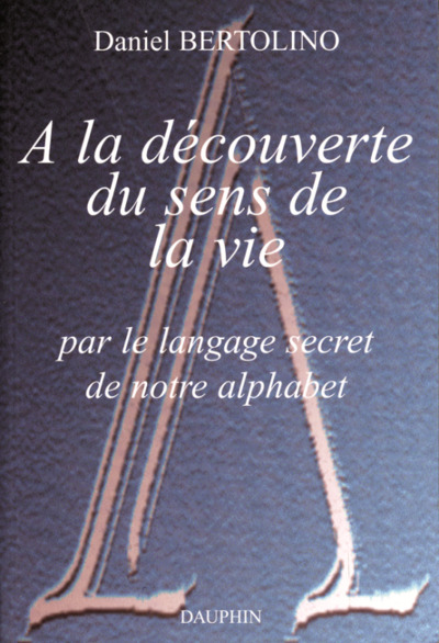 Picture of À la découverte du sens de la vie