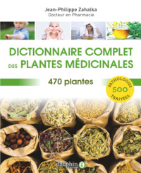 Image de Dictionnaire complet des plantes médicinales