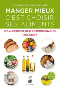 Image de Manger mieux c'est choisir ses aliments