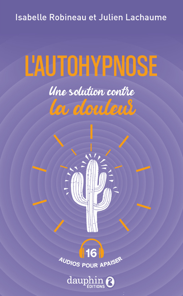 Picture of L'autohypnose, une solution contre la douleur