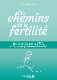 Picture of Les chemins de la fertilité