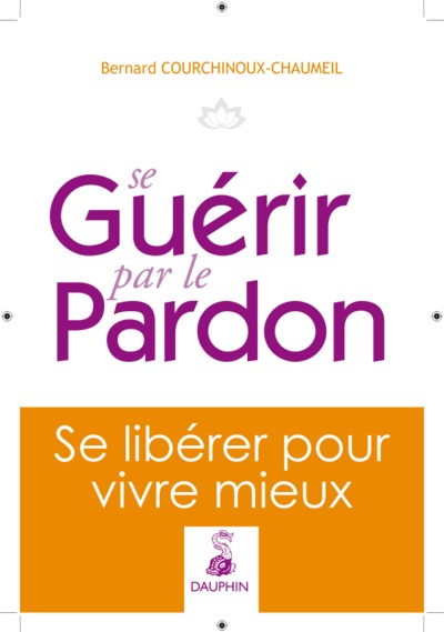 Picture of Se guérir par le pardon