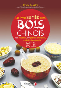 Image de Le livre santé des bols chinois