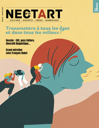 Picture of Nectart N°18 : Transmettre à tous les âges et dans tous les milieux ! - Janvier 2024