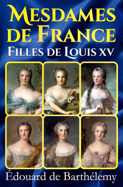 Image de Mesdames de France, filles de Louis XV