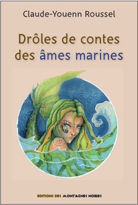 Image de Drôles de contes des âmes marines