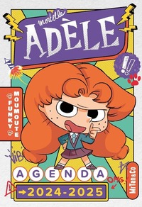 Image de Agenda scolaire Mortelle Adèle 2024-2025