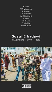 Picture of Soeuf Elbadawi/Fragments 2003-2023