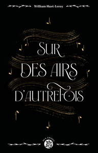 Image de SUR DES AIRS D'AUTREFOIS.