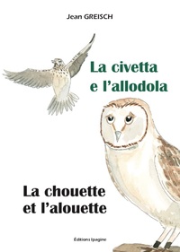 Image de La chouette et l'alouette- La civetta e l'allodola