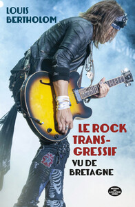 Image de Le rock transgressif vu de Bretagne