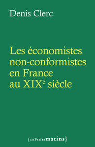 Image de Les économistes non-conformistes en France au XIXe siècle
