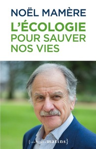 Picture of L'écologie pour sauver nos vies
