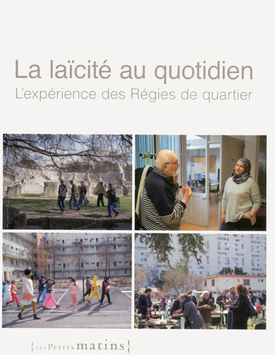 Image de La laïcité au quotidien - L'expérience des régies de quartier