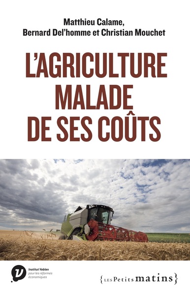 Image de L'Agriculture malade de ses coûts