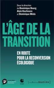 Picture of L'Age de la transition - En route pour la reconversion écologique
